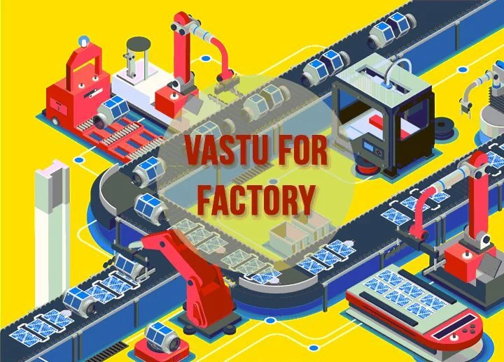 Industrial Vastu in India